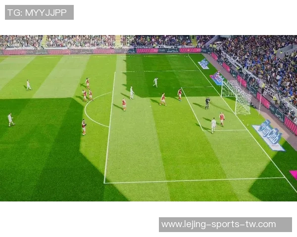 实况足球精彩回放带你重温经典瞬间与绝妙进球的激情时刻 实况足球精彩回放带你重温经典瞬间与绝妙进球的激情时刻